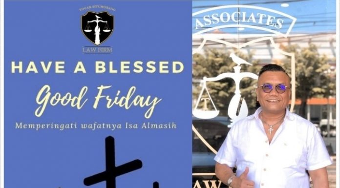 Panglima Hukum Togar Situmorang : Selamat Jumat Agung dan Paskah, Hiduplah Mengasihi, Luruskan Hati yang Bengkok, Jangan Ego