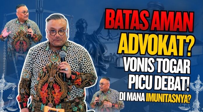 Ujian Imunitas Advokat di Balik Perkara Togar Situmorang
