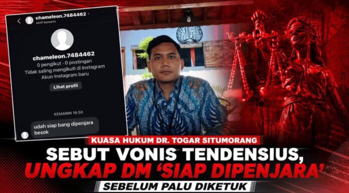 Kuasa Hukum Togar Situmorang Sebut Vonis Tendensius, Ungkap DM ‘Siap Dipenjara” Sebelum Palu Diketuk