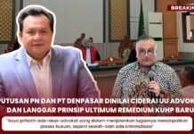 Putusan PN dan PT Denpasar Dinilai Ciderai UU Advokat dan Langgar Prinsip Ultimum Remedium KUHP Baru