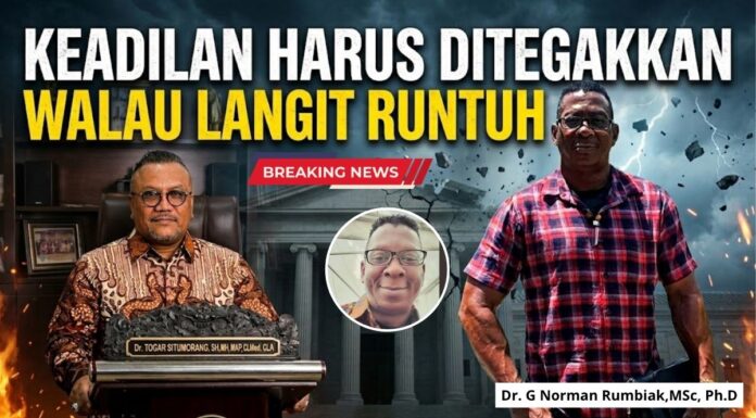 Keadilan Harus Ditegakkan Walaupun Langit Runtuh